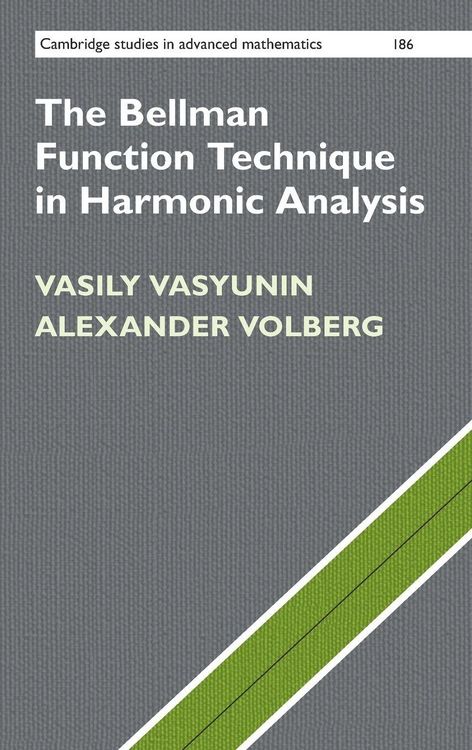 Produktbild: The Bellman Function Technique in Harmonic Analysis