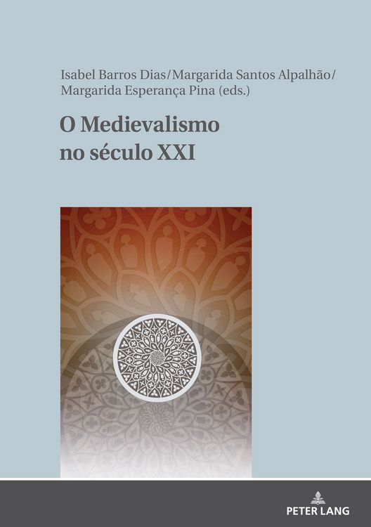 Produktbild: O Medievalismo no s&eacute;culo XXI