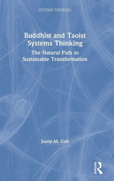 Produktbild: Buddhist and Taoist Systems Thinking