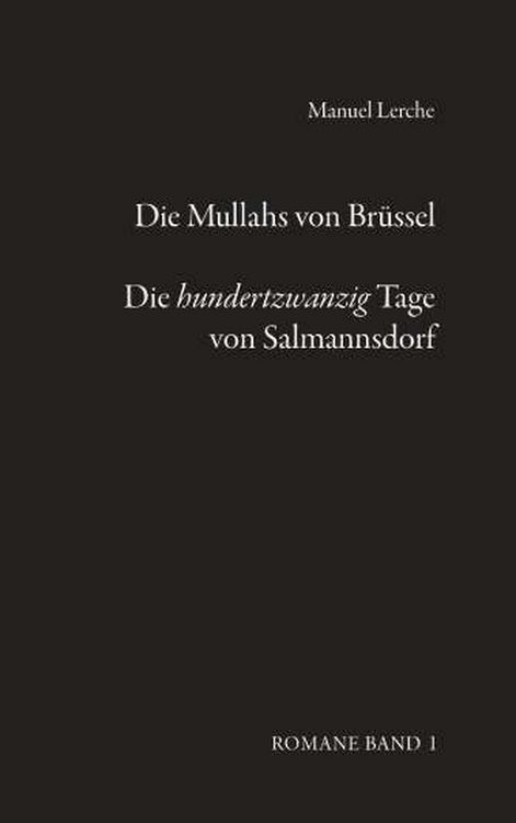 Produktbild: Die Mullahs von Br&uuml;ssel & Die hundertzwanzig Tage von Salmannsdorf.