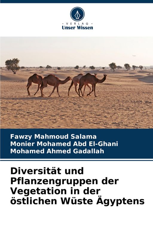 Produktbild: Diversit&auml;t und Pflanzengruppen der Vegetation in der &ouml;stlichen W&uuml;ste &Auml;gyptens