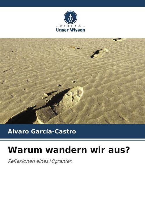 Produktbild: Warum wandern wir aus?