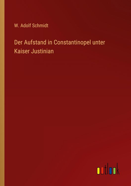 Produktbild: Der Aufstand in Constantinopel unter Kaiser Justinian