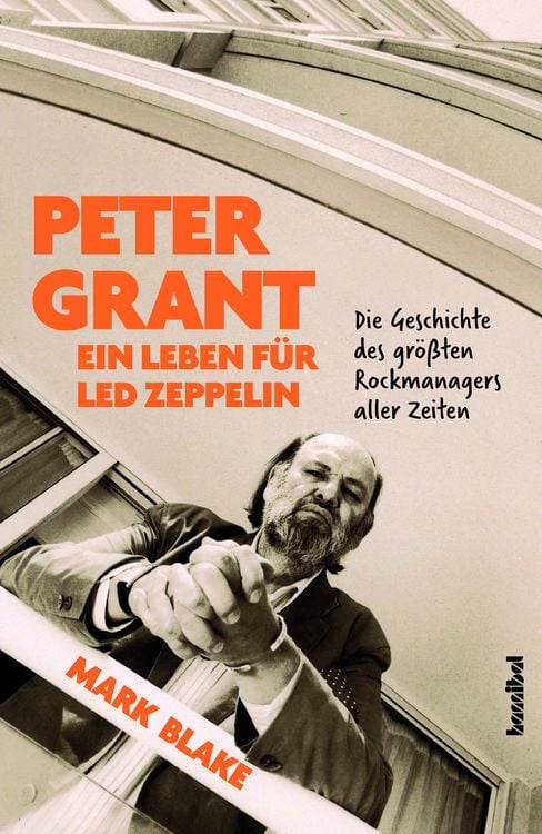 Produktbild: Peter Grant - Ein Leben f&uuml;r Led Zeppelin