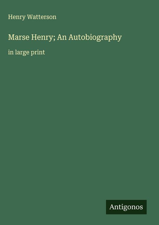 Produktbild: Marse Henry; An Autobiography
