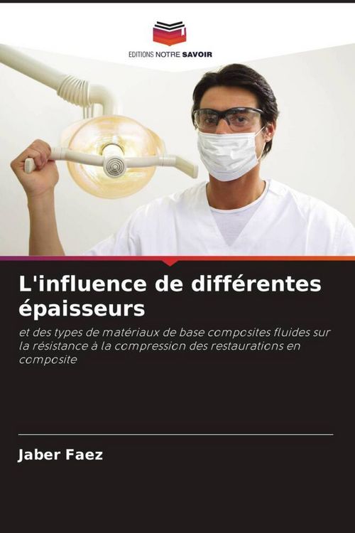 Produktbild: L'influence de diff&eacute;rentes &eacute;paisseurs