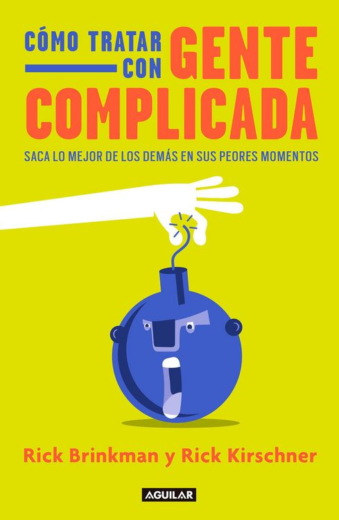 Produktbild: C&oacute;mo Tratar Con Gente Complicada / Dealing with People You Cant Stand