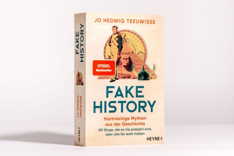Produktbild: Fake History – Hartnäckige Mythen aus der Geschichte