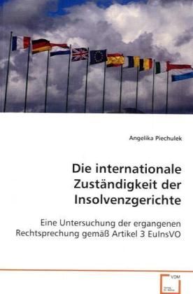 Produktbild: Piechulek Angelika: Die internationale Zust&auml;ndigkeit der Ins