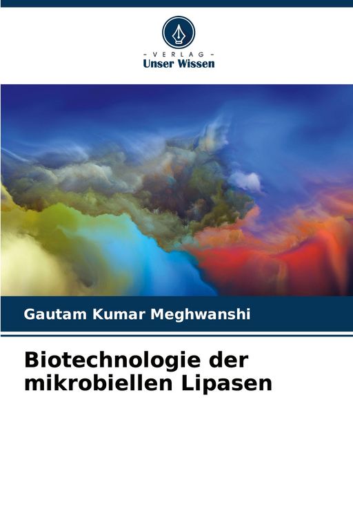 Produktbild: Biotechnologie der mikrobiellen Lipasen