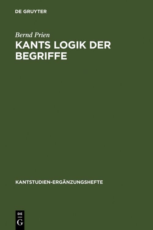 Bild vom Artikel Kants Logik der Begriffe vom Autor Bernd Prien
