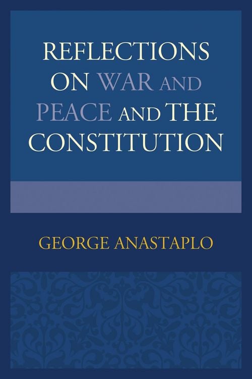 Produktbild: Reflections on War and Peace and the Constitution