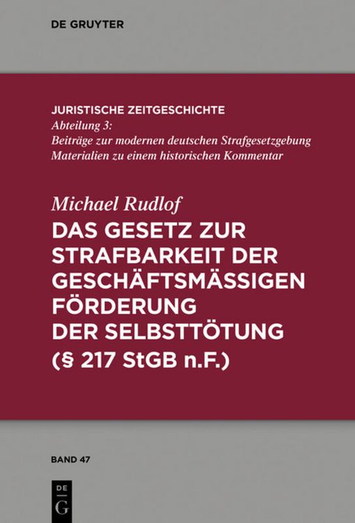 Produktbild: Das Gesetz zur Strafbarkeit der gesch&auml;ftsm&auml;&szlig;igen F&ouml;rderung der Selbstt&ouml;tung