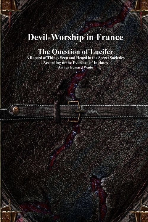 Produktbild: Devil-Worship in France or The Question of Lucifer