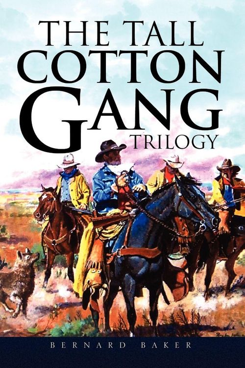 Produktbild: The Tall Cotton Gang Trilogy