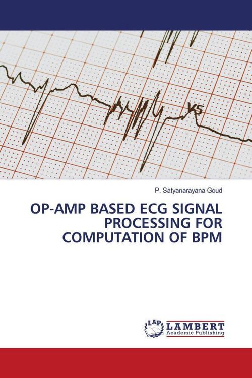 Produktbild: Op-Amp Based Ecg Signal Processing For Computation Of Bpm