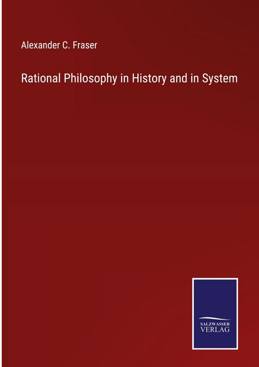 Produktbild: Rational Philosophy in History and in System