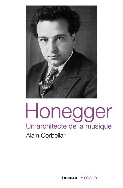 Produktbild: Honegger : un architecte de la musique