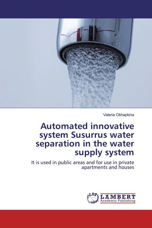 Produktbild: Automated innovative system Susurrus water separation in the water supply system