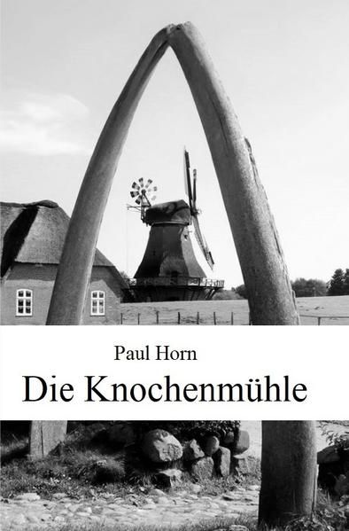 Produktbild: Die Knochenm&uuml;hle