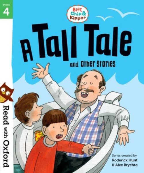 Produktbild: Read with Oxford: Stage 4: Biff, Chip and Kipper: A Tall Tale and Other Stories