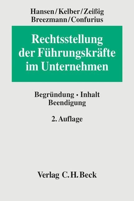 Produktbild: Rechtsstellung der F&uuml;hrungskr&auml;fte im Unternehmen