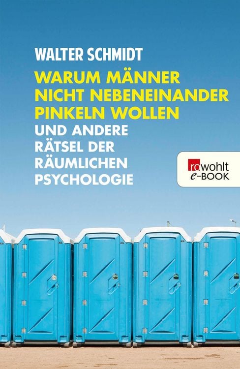 Produktbild: Warum M&auml;nner nicht nebeneinander pinkeln wollen