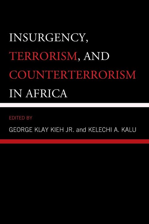 Produktbild: Insurgency, Terrorism, and Counterterrorism in Africa