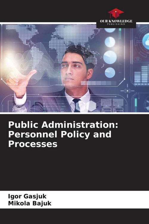 Produktbild: Public Administration: Personnel Policy and Processes