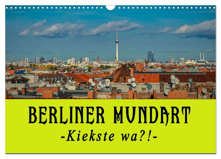 Produktbild: Berliner Mundart (Wandkalender 2026 DIN A3 quer), CALVENDO Monatskalender