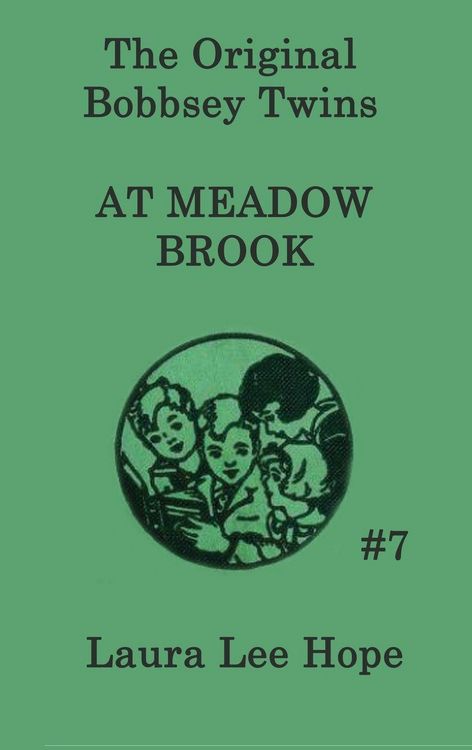 Produktbild: The Bobbsey Twins at Meadow Brook - A Classic Bobbsey Twins Adventure of Family and Discovery