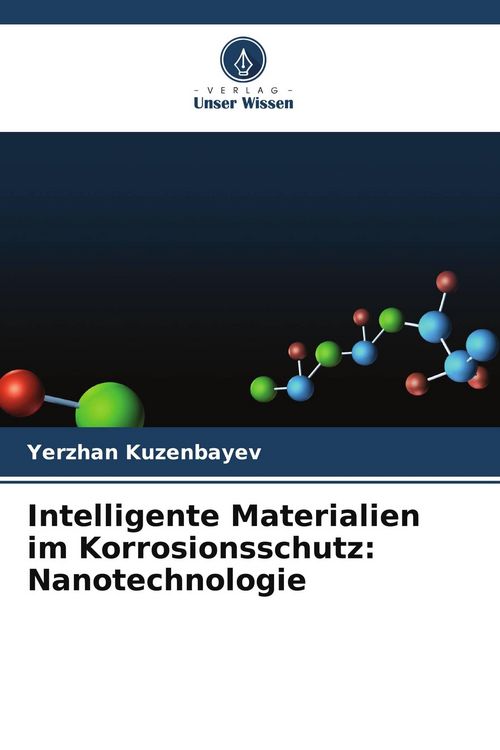 Produktbild: Intelligente Materialien im Korrosionsschutz: Nanotechnologie
