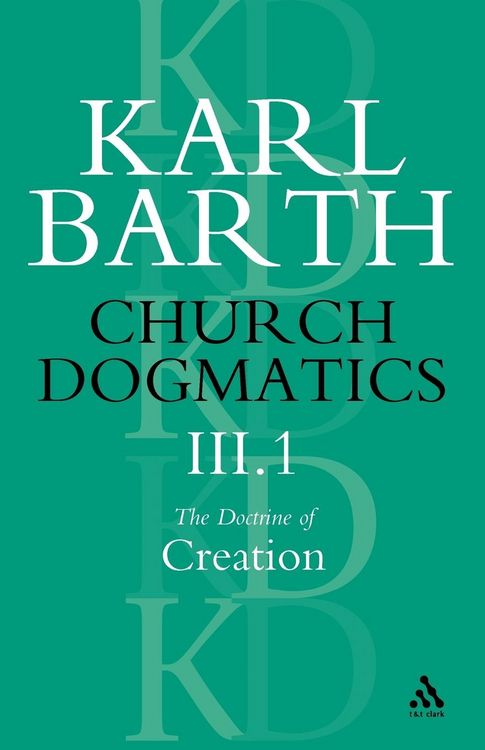 Produktbild: Church Dogmatics the Doctrine of Creation, Volume 3, Part 1