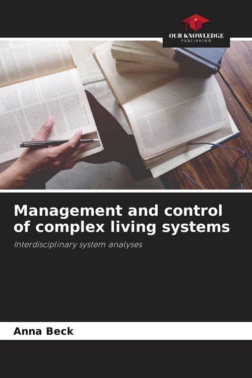 Produktbild: Management and control of complex living systems
