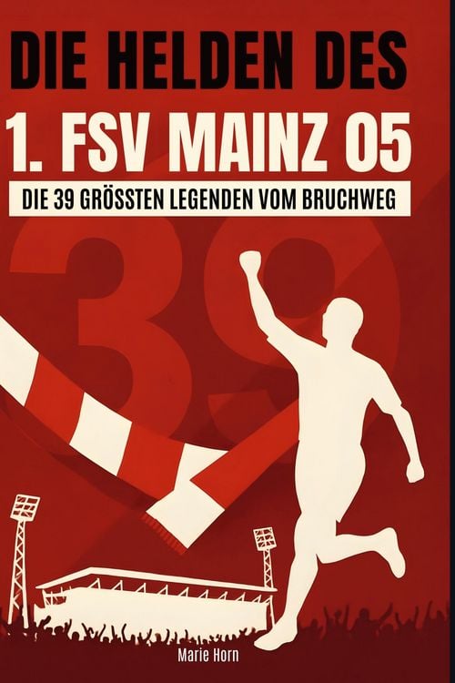 Produktbild: Die Helden des 1. FSV Mainz 05