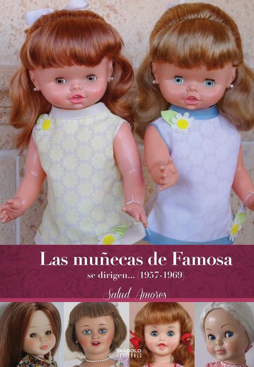 Produktbild: Las Mu&ntilde;ecas De Famosa Se Dirigen... (1957-1969)