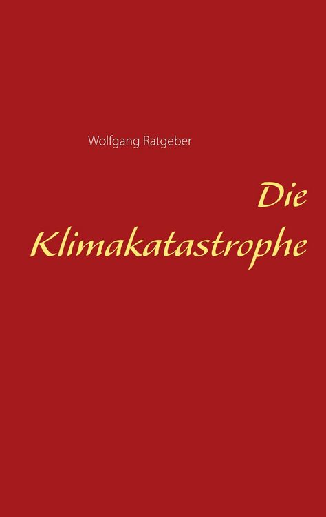Produktbild: Die Klimakatastrophe