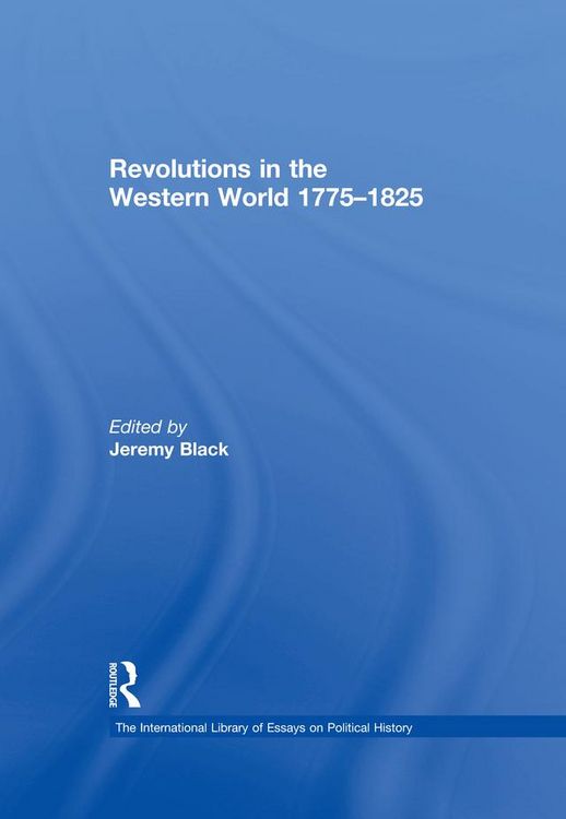 Produktbild: Revolutions in the Western World 1775-1825