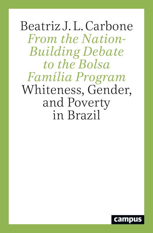 Produktbild: From the Nation-Building Debate to the Bolsa Fam&iacute;lia Program