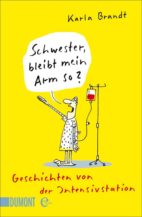 Produktbild: Schwester, bleibt mein Arm so?