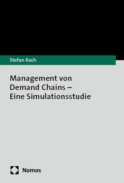 Produktbild: Management von Demand Chains &ndash; Eine Simulationsstudie
