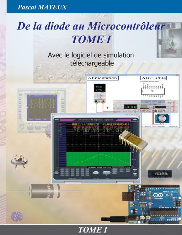 Produktbild: De la diode au microcontr&ocirc;leur Tome 1