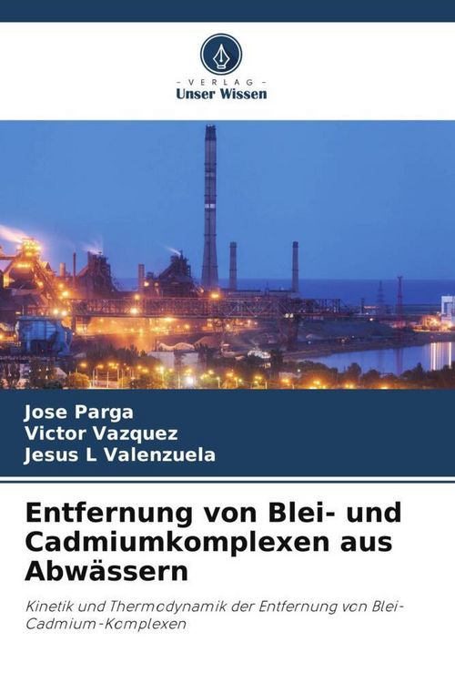 Produktbild: Entfernung von Blei- und Cadmiumkomplexen aus Abw&auml;ssern