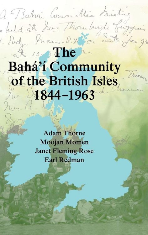 Produktbild: The Bah&aacute;'&iacute; Community of the British Isles 1844-1963