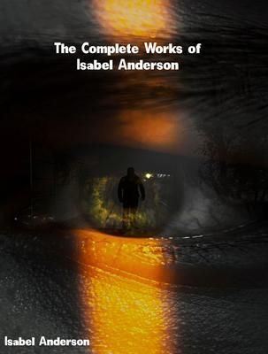 Produktbild: The Complete Works of Isabel Anderson