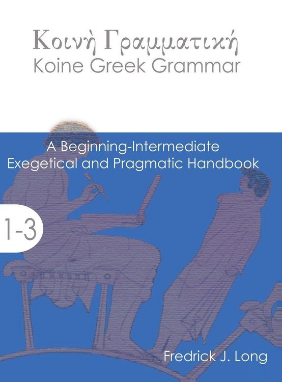 Produktbild: Koine Greek Grammar