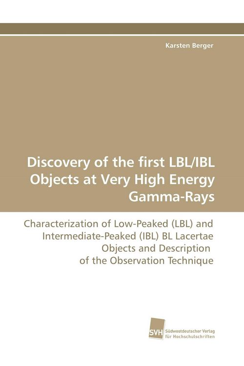 Produktbild: Discovery of the first LBL/IBL Objects at Very High Energy Gamma-Rays