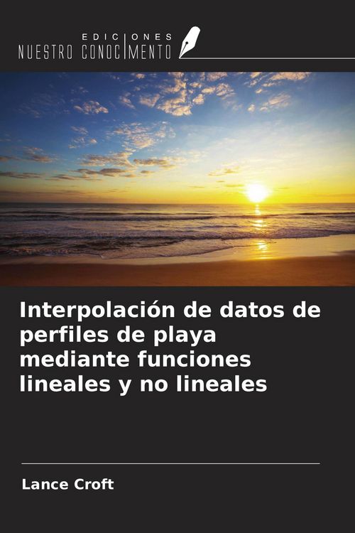 Produktbild: Interpolaci&oacute;n de datos de perfiles de playa mediante funciones lineales y no lineales