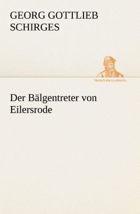 Produktbild: Der B&auml;lgentreter von Eilersrode