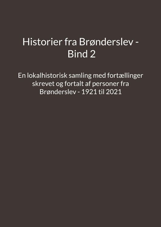 Produktbild: Historier fra Br&oslash;nderslev - Bind 2